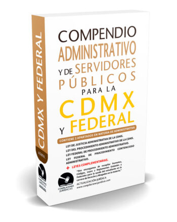 Compendio Administrativo y de Servidores Públicos Para la Ciudad de México y Federal